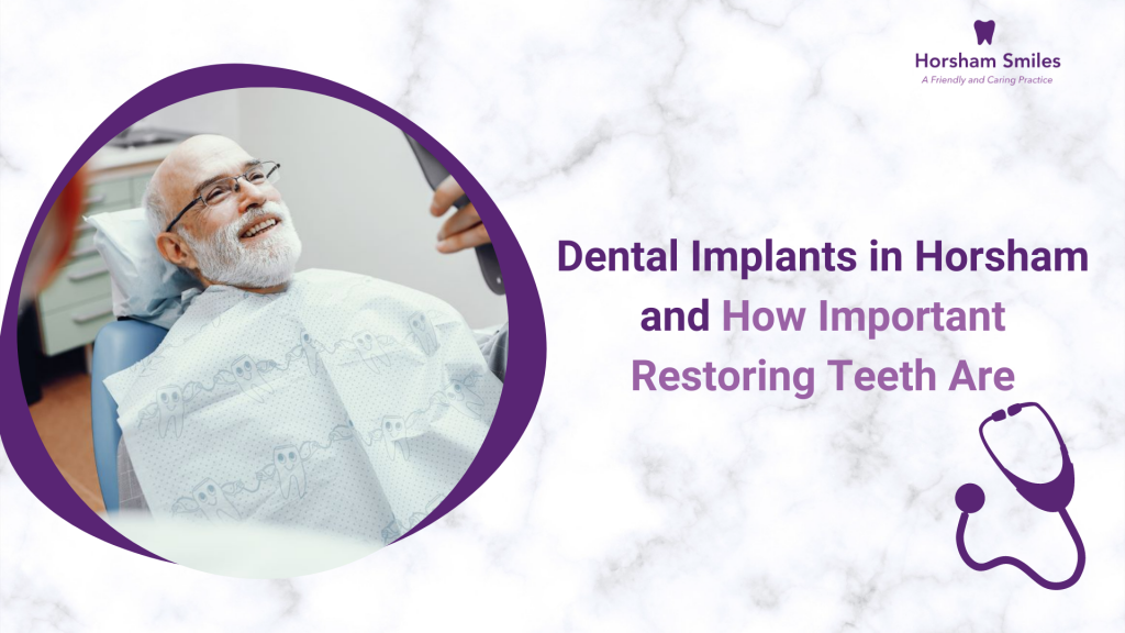 Dental Implants in Horsham