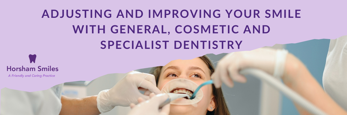 Dentistry in Horsham